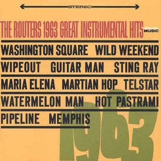 Routers ,The - 1963 Great Instrumental Hits - Klik op de afbeelding om het venster te sluiten